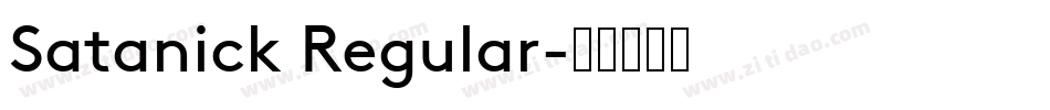 Satanick Regular字体转换